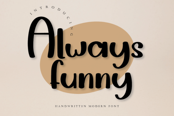 Always Funny: A Modern Handwritten Font for Digital Design
