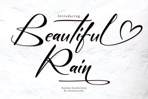 Beautiful Rain: A Font That Speaks in Style