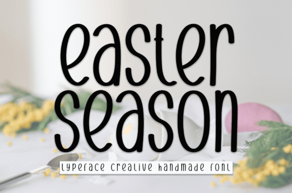 Easter Season: A Friendly Handwritten Font for Campaign Warmth