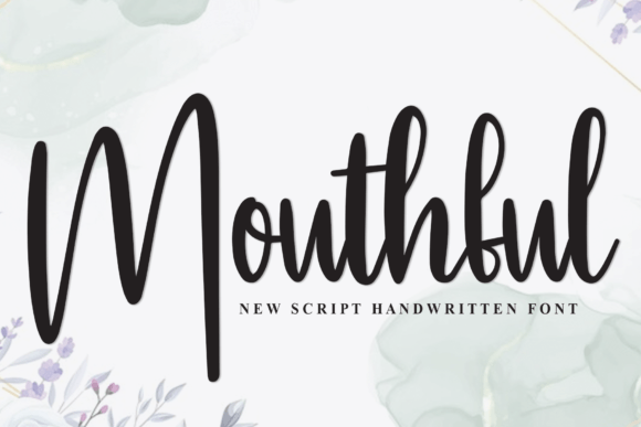 Font Choice That Speaks Volumes: How Mouthful Elevates Your Campaigns