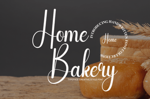 Home Bakery: A Font That Elevates Your Brand
