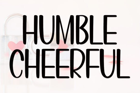 Humble Cheerful: A Font That Elevates Digital Branding