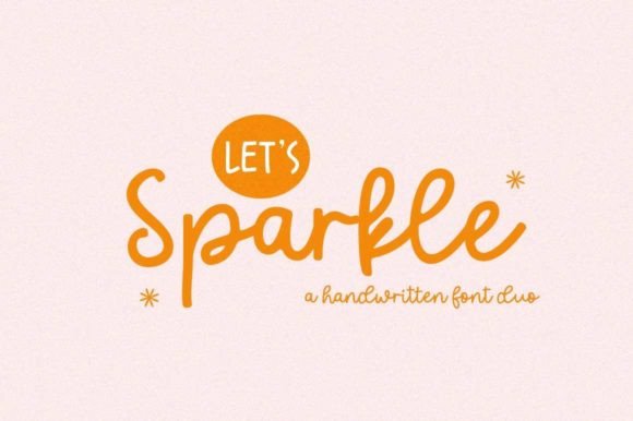 Let’s Sparkle: A Fun and Happy Handwritten Font for Branding