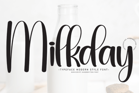 Milkday: A Sweet, Friendly Handwritten Font for Thoughtful Design
