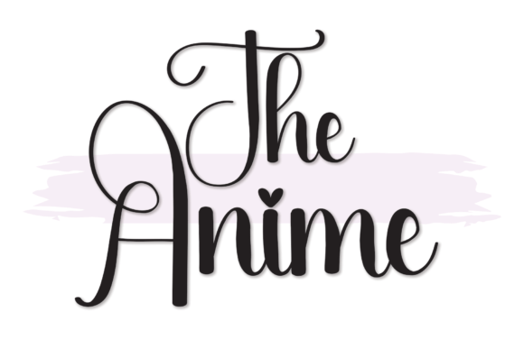 The Anime: A Script Font for Editorial Romance and Readability