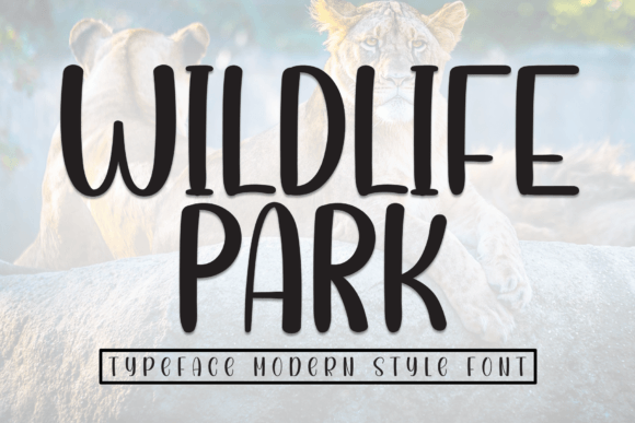 Wildlife Park: A Friendly Handwritten Font for Campaign Warmth
